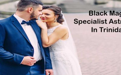 Black Magic Specialist Astrologer In Trinidad