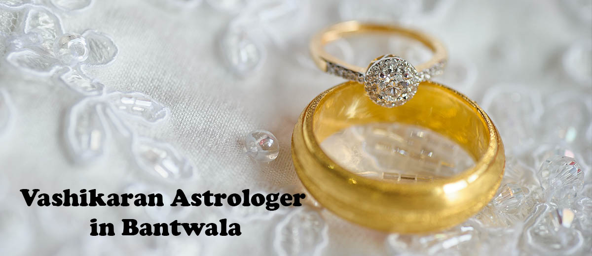 Vashikaran Astrologer in Bantwala 