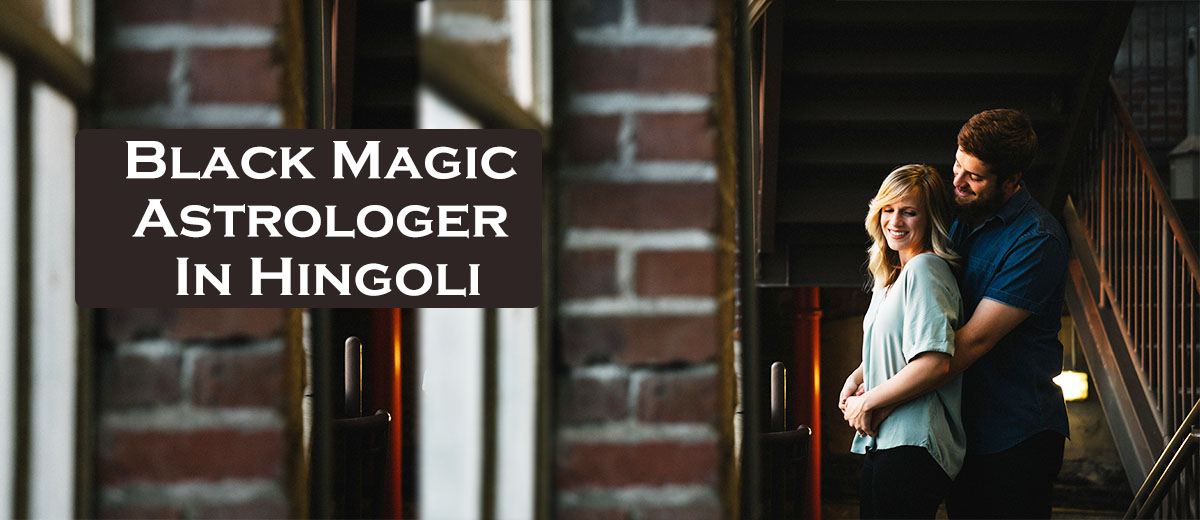 Black Magic Astrologer in Hingoli