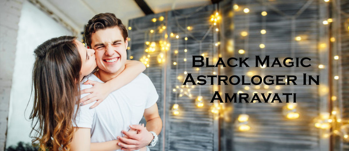 Black Magic Astrologer in Amravati
