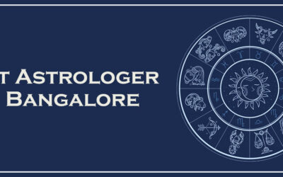 Best Astrologer In Bangalore – Famous And Best Confidential Astrologer In Bangalore