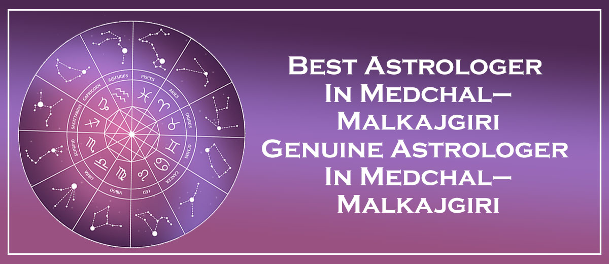 Best Astrologer in Medchal–Malkajgiri