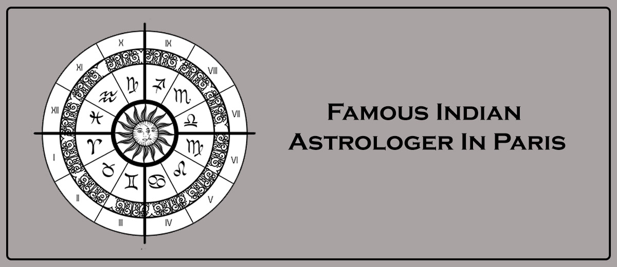Famous Indian Astrologer In Paris