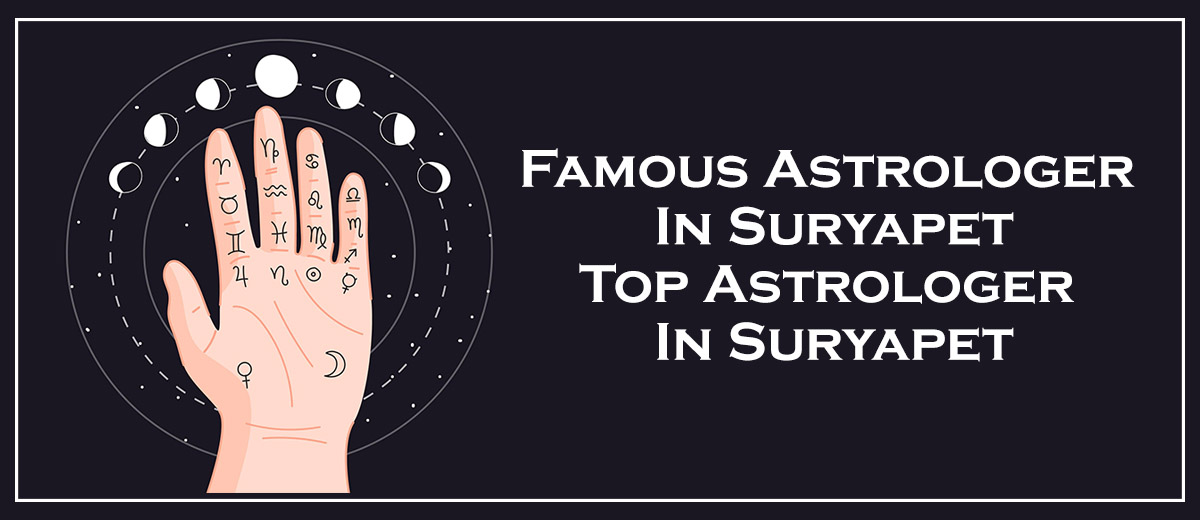 Famous Astrologer in Suryapet | Top Astrologer in Suryapet