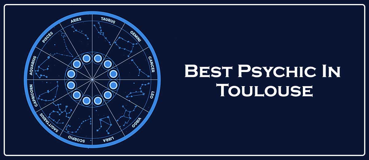 Best Psychic In Toulouse