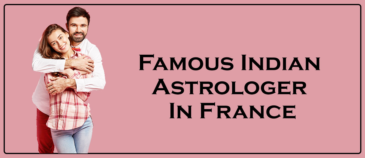 Famous Indian Astrologer In France
