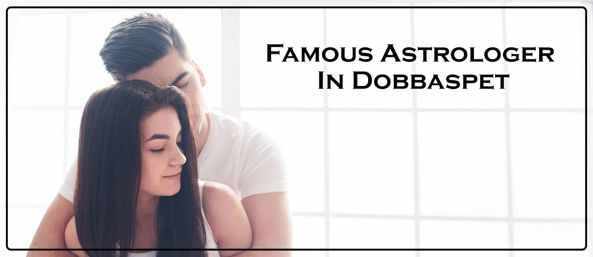 Famous Astrologer in Dobbaspet