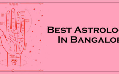 Best Astrologer In Bangalore – Trying To Find A Best Answer To Your Questions Get By Guruji