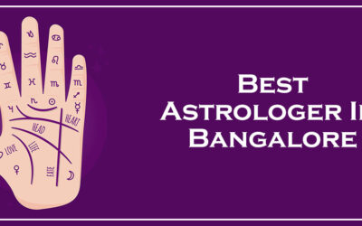 Best Astrologer In Bangalore – Guruji Can Solve Astrology