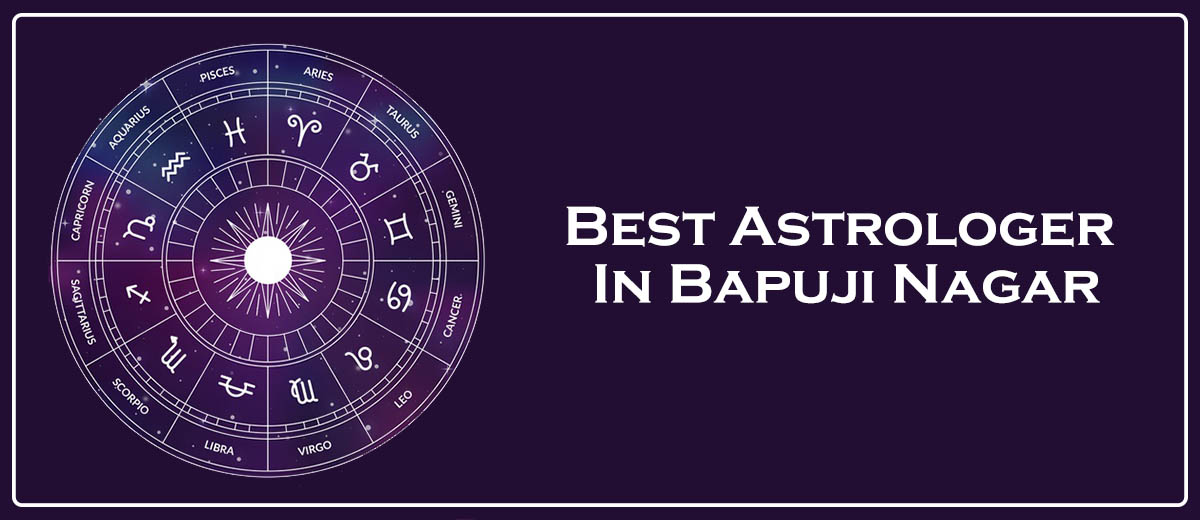 Best Astrologer In Bapuji Nagar