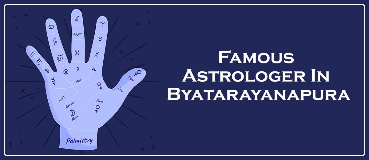 Famous Astrologer In Byatarayanapura