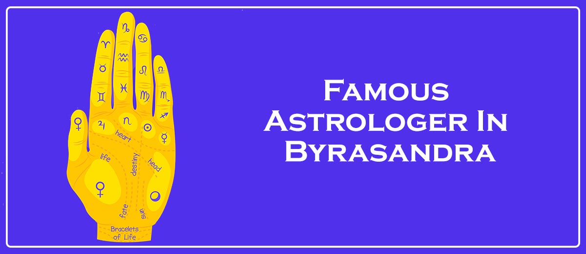 Famous Astrologer In Byrasandra