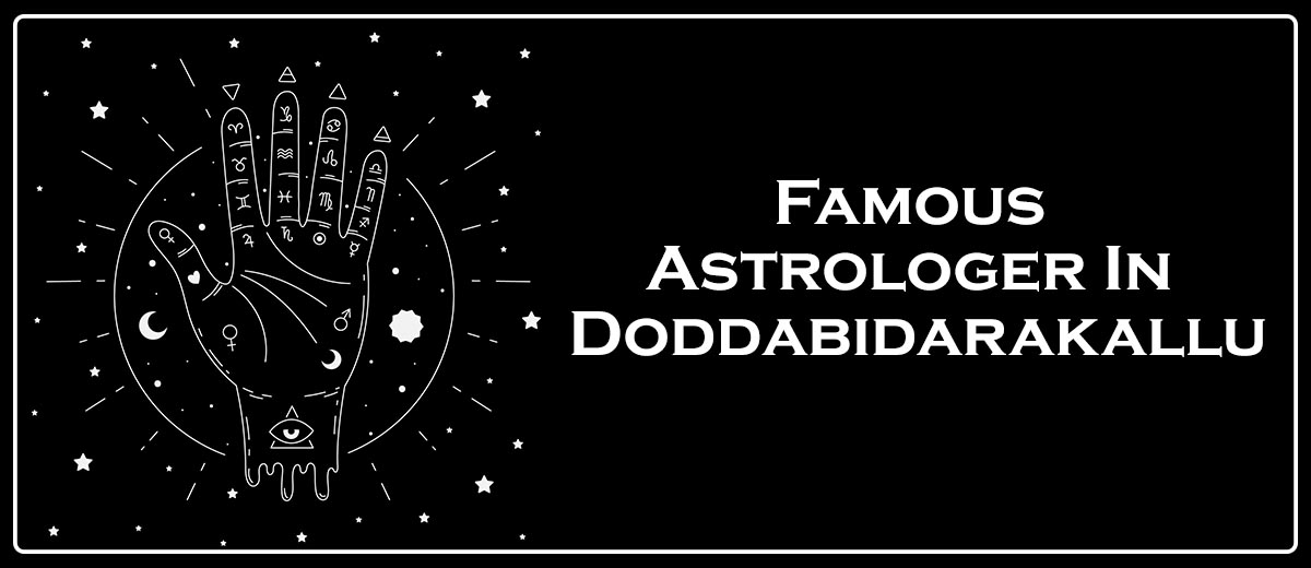 Famous Astrologer In Doddabidarakallu
