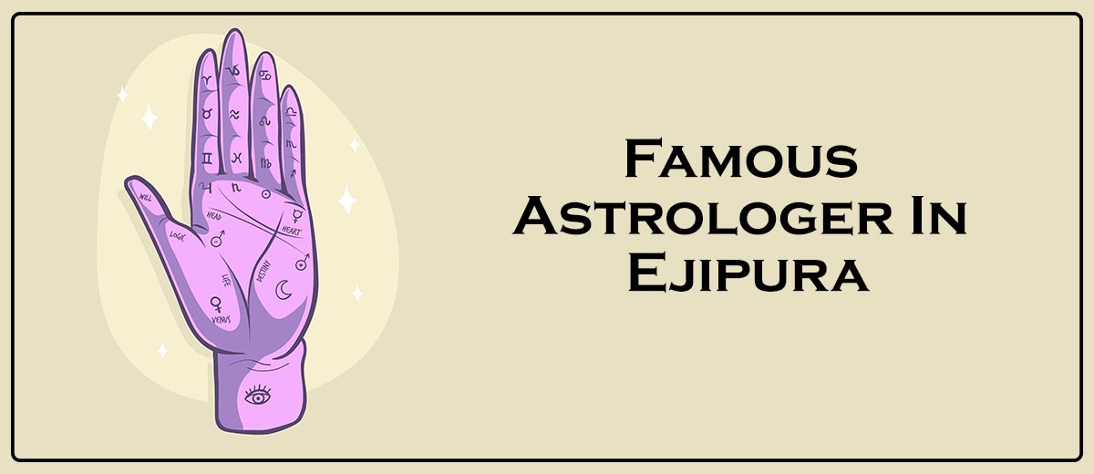 Famous Astrologer In Ejipura