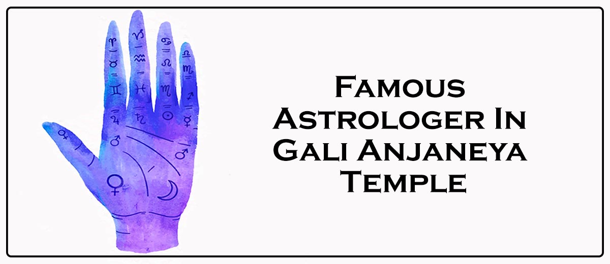 Famous Astrologer In Gali Anjaneya Temple