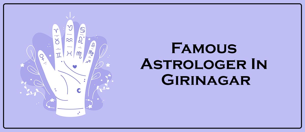 Famous Astrologer In Girinagar