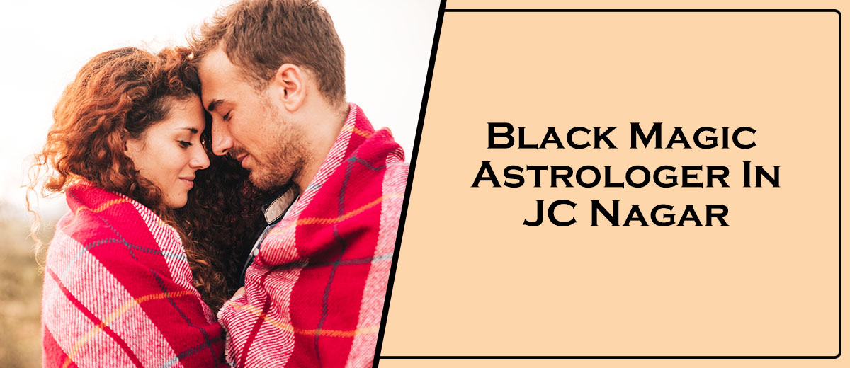 Black Magic Astrologer In JC Nagar