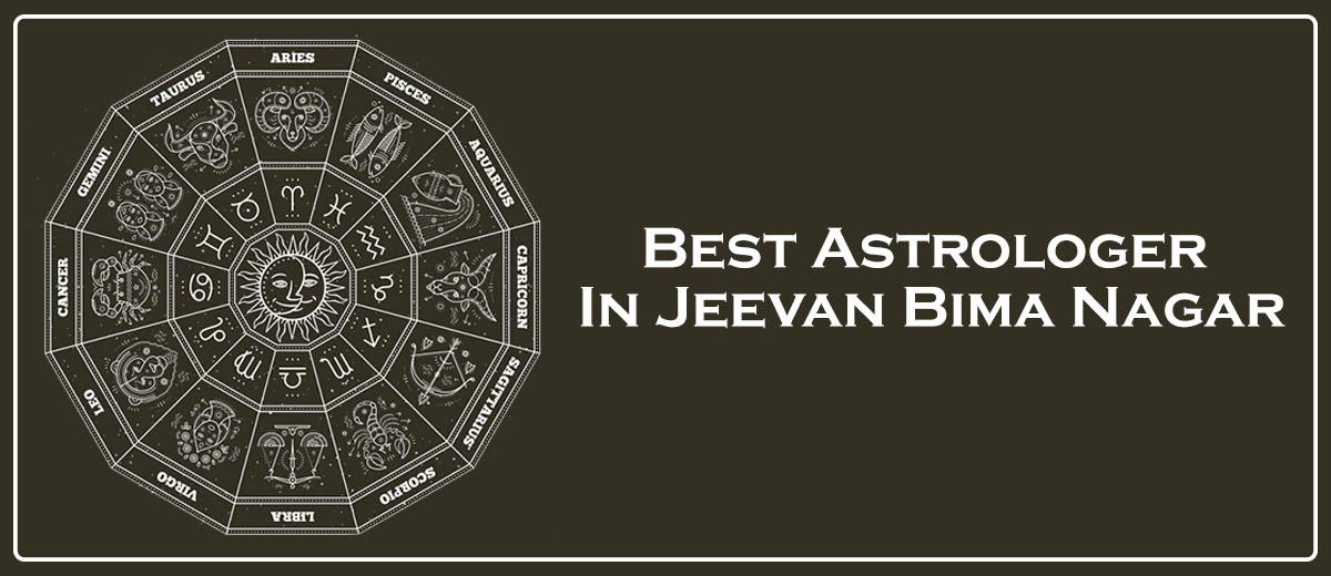 Best Astrologer In Jeevan Bima Nagar