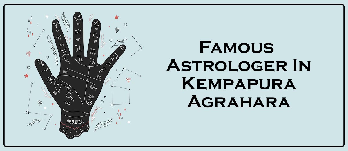 Famous Astrologer In Kempapura Agrahara