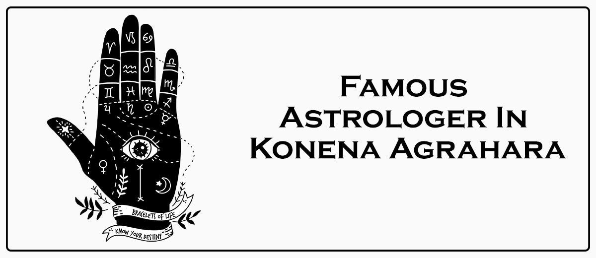 Famous Astrologer In Konena Agrahara