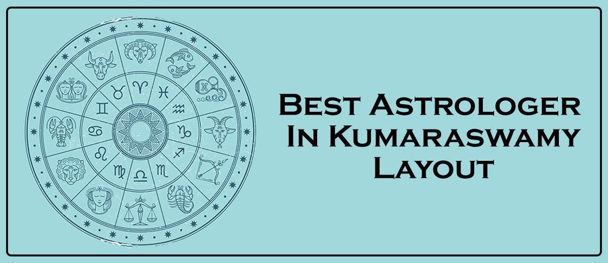 Best Astrologer In Kumaraswamy Layout