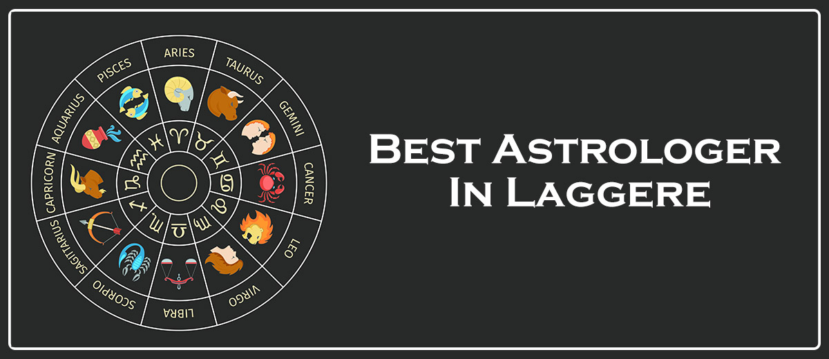 Best Astrologer In Laggere