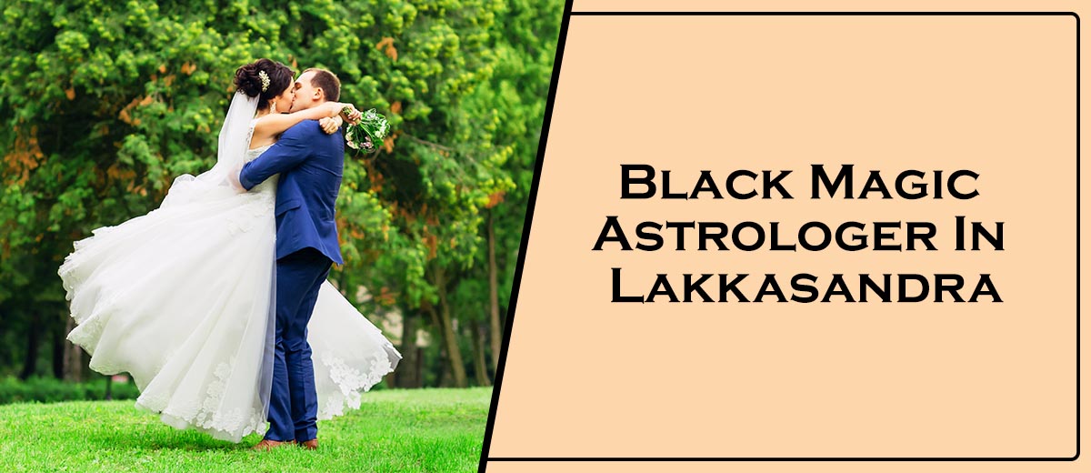 Black Magic Astrologer In Lakkasandra