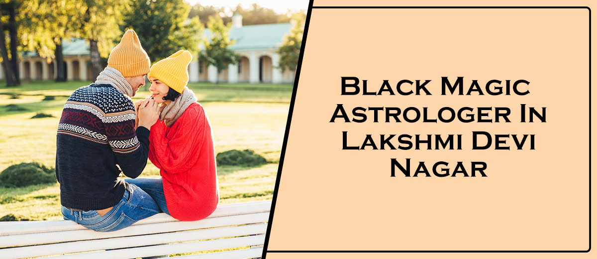 Black Magic Astrologer In Lakshmi Devi Nagar
