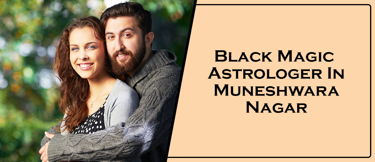 Black Magic Astrologer In Muneshwara Nagar