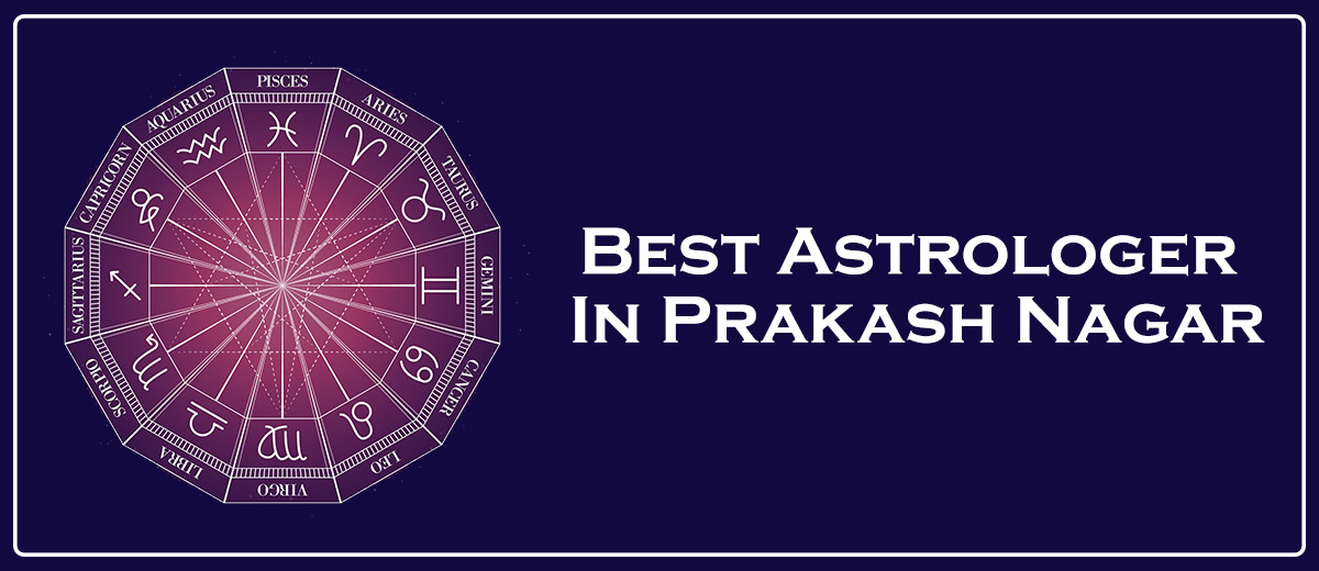 Best Astrologer In Prakash Nagar