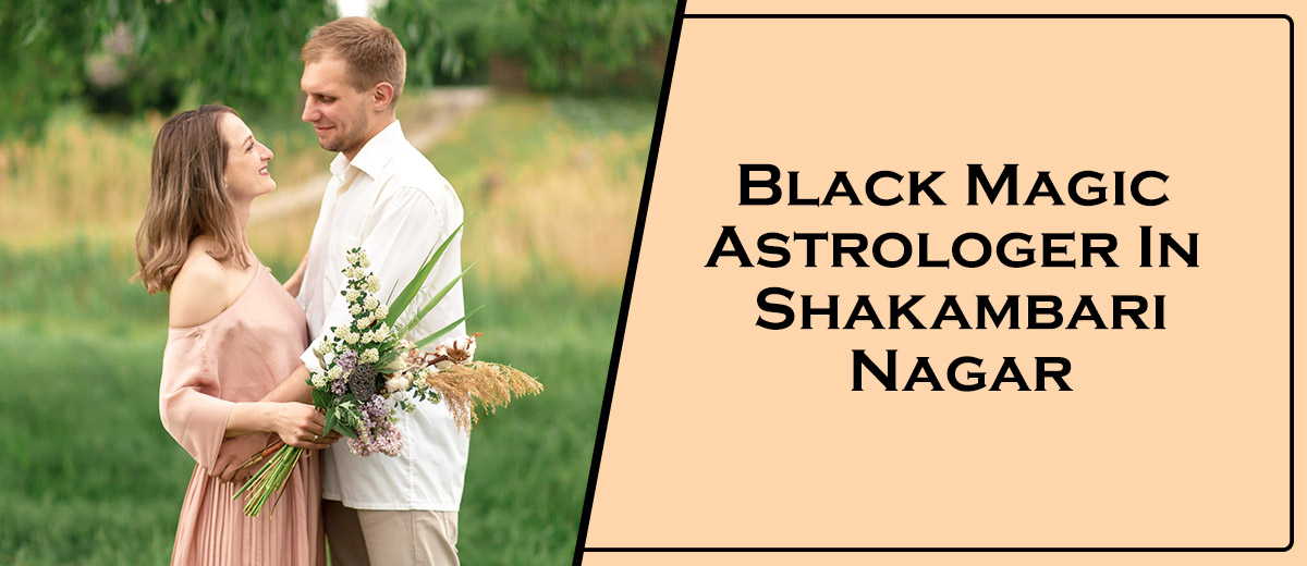 Black Magic Astrologer In Shakambari Nagar