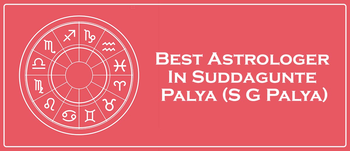 Best Astrologer In Suddagunte Palya