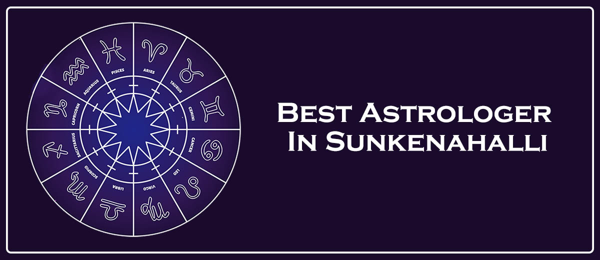 Best Astrologer In Sunkenahalli