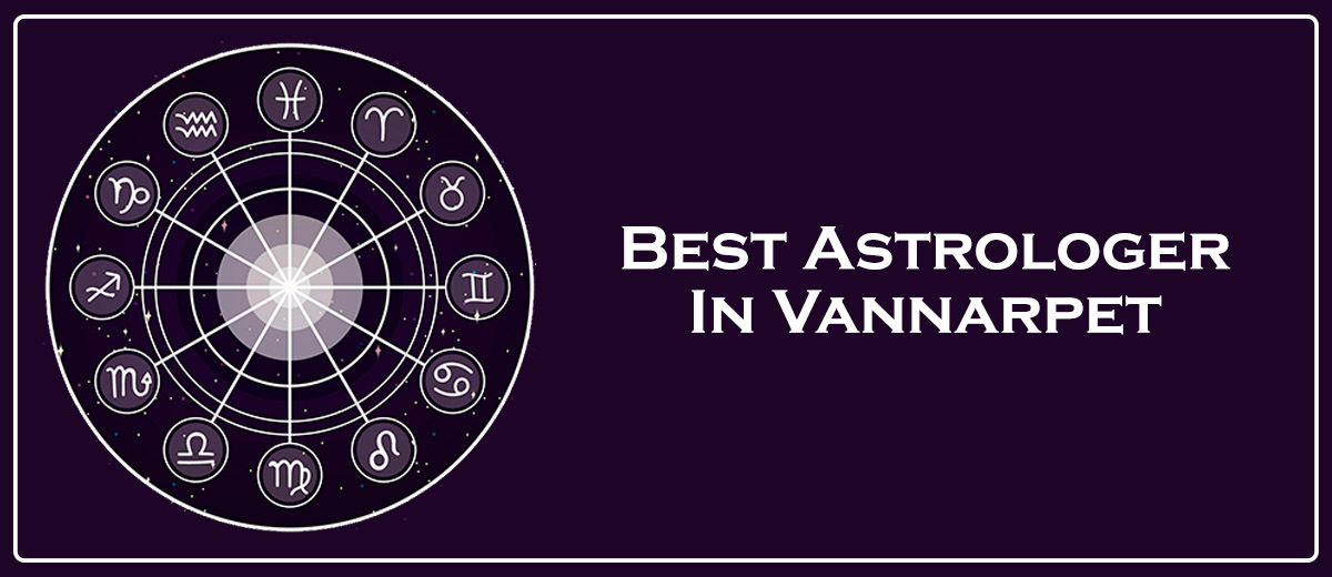 Best Astrologer In Vannarpet