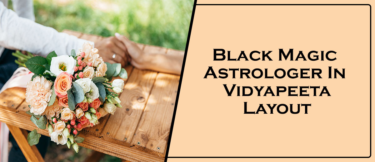Black Magic Astrologer In Vidyapeeta Layout