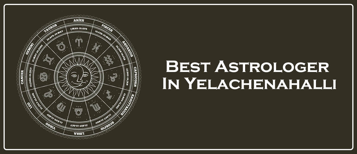 Best Astrologer In Yelachenahalli