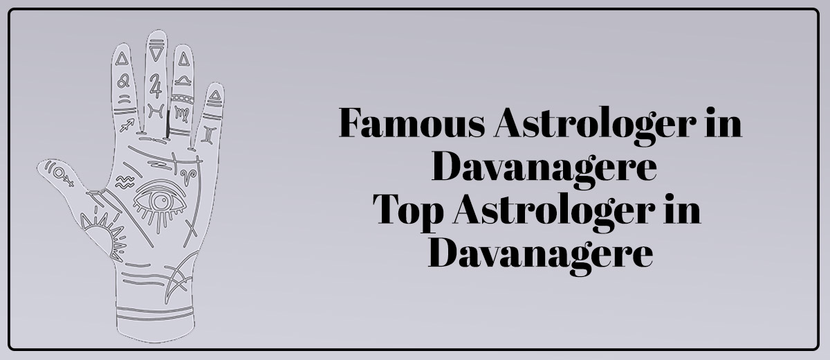 Famous Astrologer in Davanagere