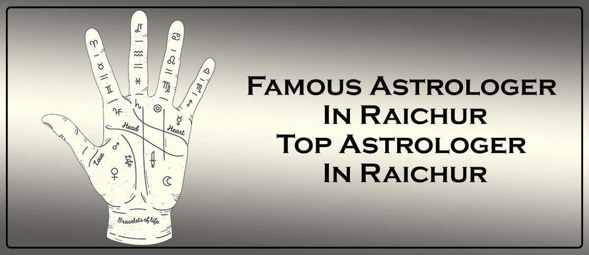 Famous Astrologer in Raichur