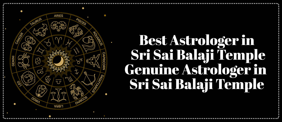 Best Astrologer in Sri Sai Balaji Temple