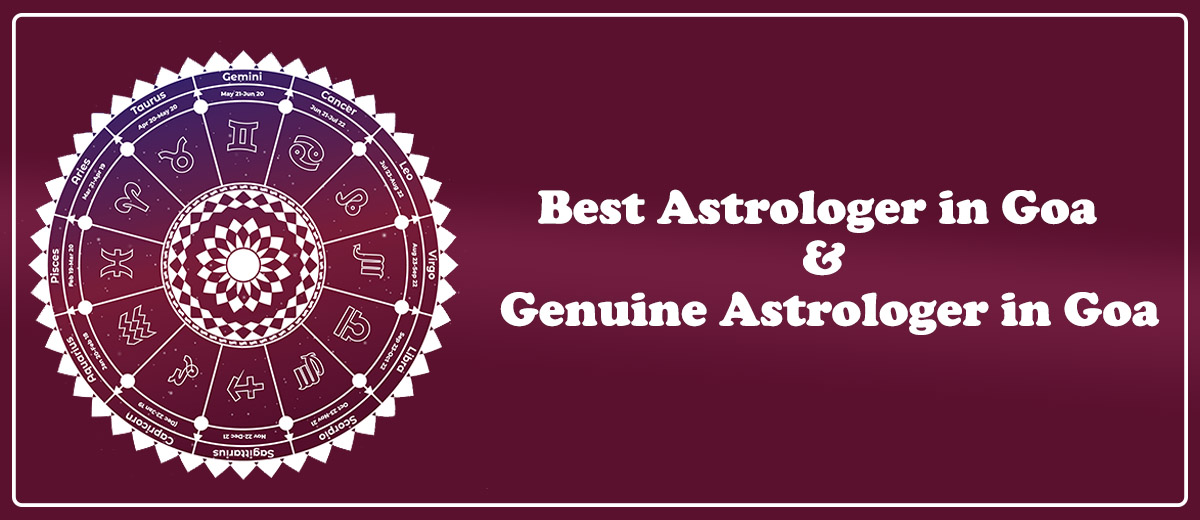 Best Astrologer in Goa & Genuine Astrologer in Goa