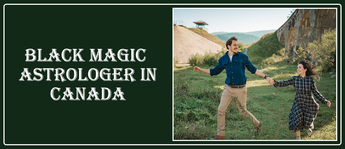 Black Magic Astrologer in Canada
