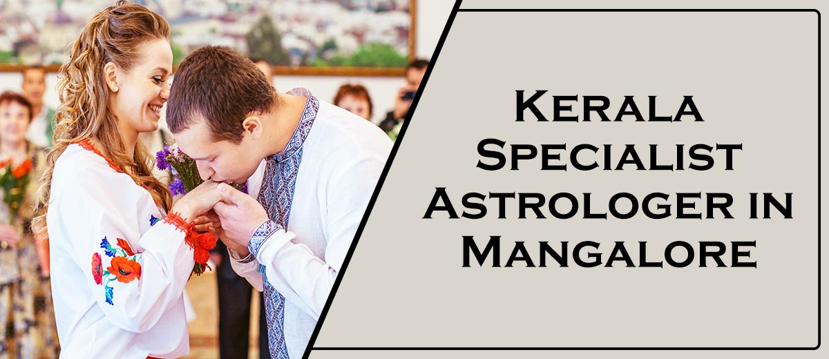 Kerala Specialist Astrologer in Mangalore