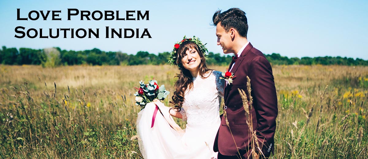 Love Problem Solution India