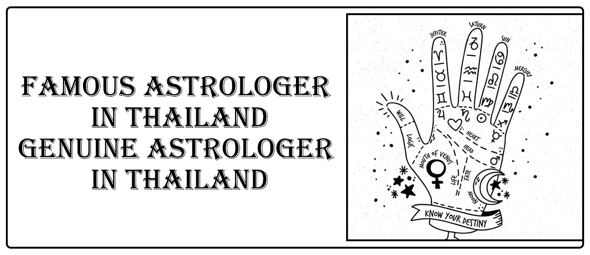 Famous Astrologer in Thailand