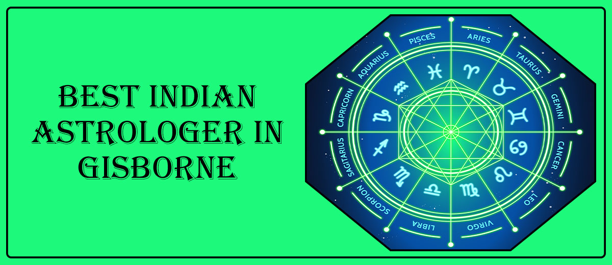 Best Indian Astrologer in Gisborne