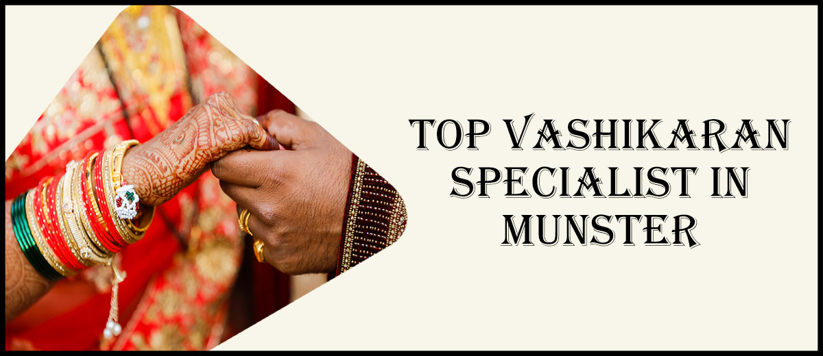 Top Vashikaran Specialist in Munster