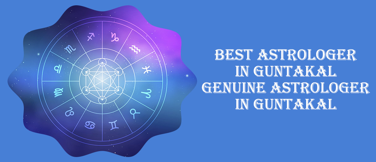 Best Astrologer in Guntakal | Genuine Astrologer in Guntakal