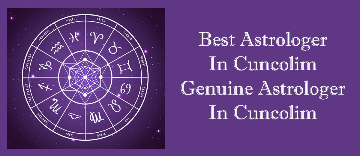 Best Astrologer in Cuncolim | Genuine Astrologer in Cuncolim