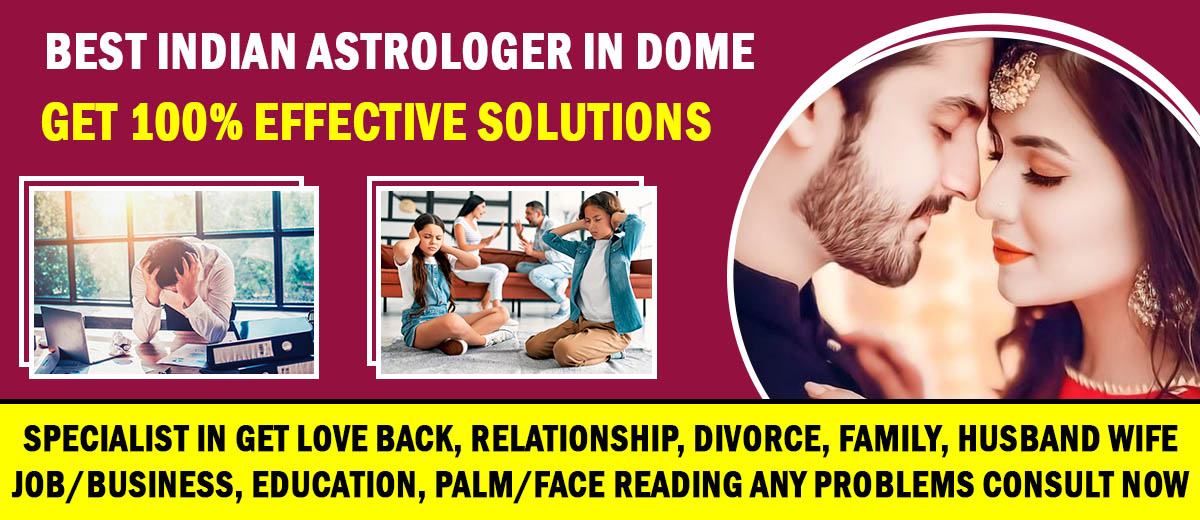 Best Indian Astrologer in Dome