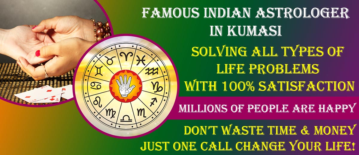 Famous Indian Astrologer in Kumasi